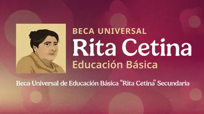 Beca Rita Cetina 2026: ¿cuándo será el próximo pago de 2 mil 500 pesos y quiénes lo recibirán?