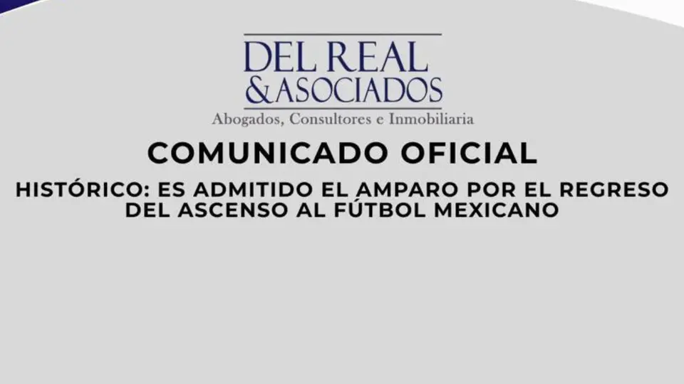 Comunicado sobre amparo de equipos de Liga Expansión por ascenso y descenso | CAPTURA