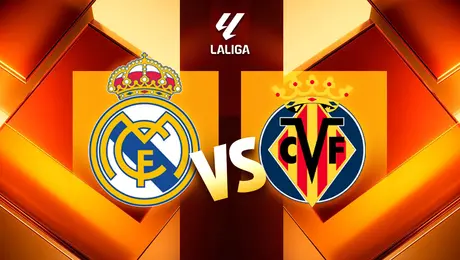 Dónde ver Real Madrid vs Villarreal: canales y horario del partido de LaLiga