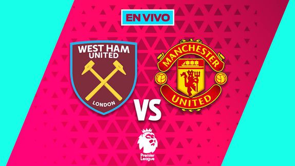 West Ham vs Manchester United Premier League Jornada 26