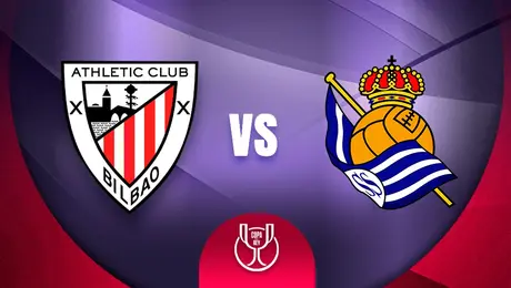 Athletic Bilbao vs Real Sociedad: ¿Dónde y a qué hora ver el partido de ida de la Semifinal de la Copa del Rey?