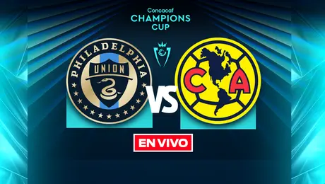 Philadelphia Union vs América Concacaf Champions Cup Octavos de Final Ida