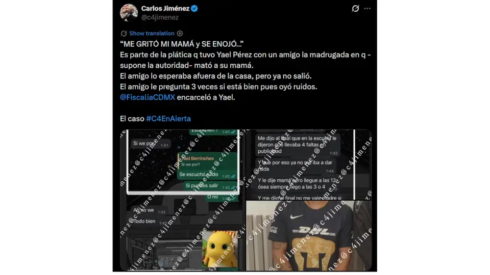 “Me gritó mi mamá y se enojó”, escribió presuntamente el joven en chats difundidos tras su detención. / @c4jimenez