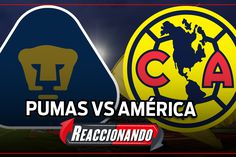 PUMAS vs AMÉRICA CUARTOS DE FINAL VUELTA Liga MX; REACCIONANDO EN VIVO