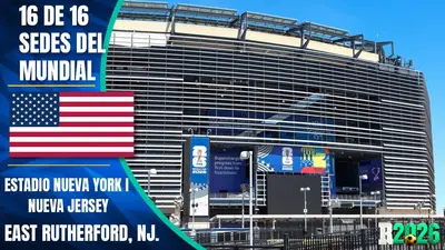 Estadios y sedes mundialistas: MetLife Stadium (Nueva Jersey)