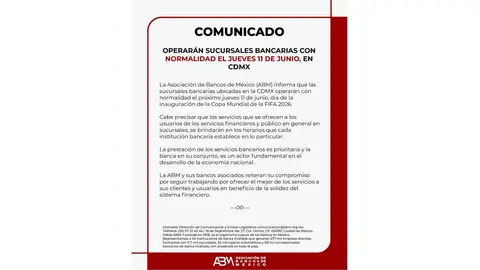 Los bancos mantendrán sus horarios habituales el 11 de junio, fecha en que se celebrará la inauguración de la Copa Mundial 2026 en la capital del país./ X
