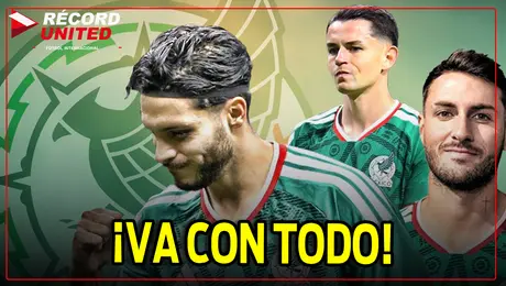 ¿Y SI SÍ? MÉXICO va con todo por la COPA
