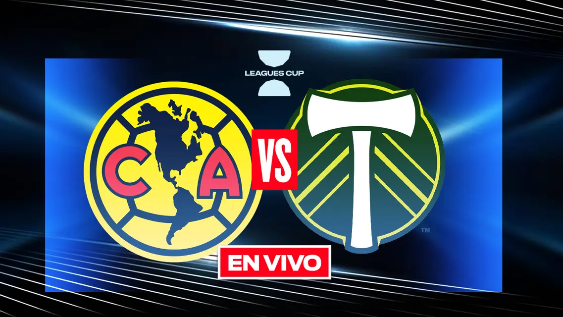 América vs Portland Timbers EN VIVO Leagues Cup Fase de Grupos | Óscar Perea en su debut le da el triunfo al América 3 a 1