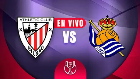 Athletic Bilbao vs Real Sociedad Copa del Rey Semifinal Ida