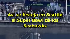 ¡Así Se Festeja En Seattle El Super Bowl De Los Seahawks!