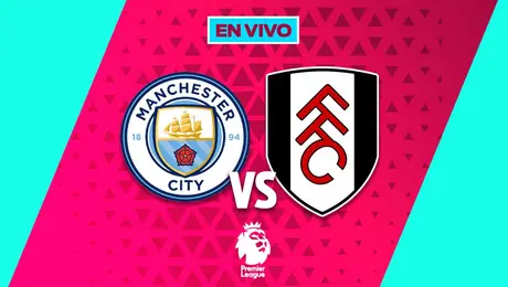 Manchester City vs Fulham Premier League Jornada 26