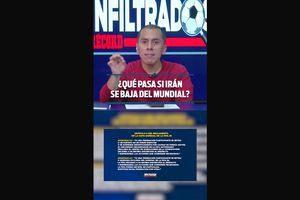 ¿QUÉ PASA SI IRÁN SE BAJA DEL MUNDIAL?