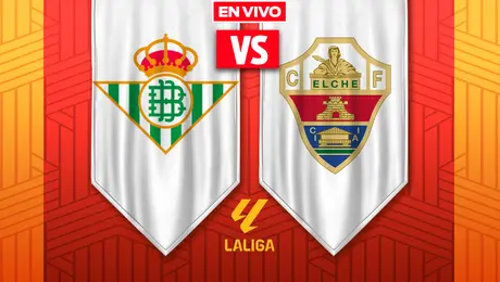 Real Betis vs Elche LaLiga Jornada 36