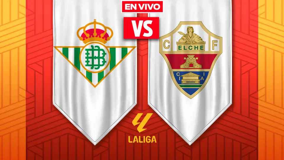 Real Betis vs Elche LaLiga Jornada 36