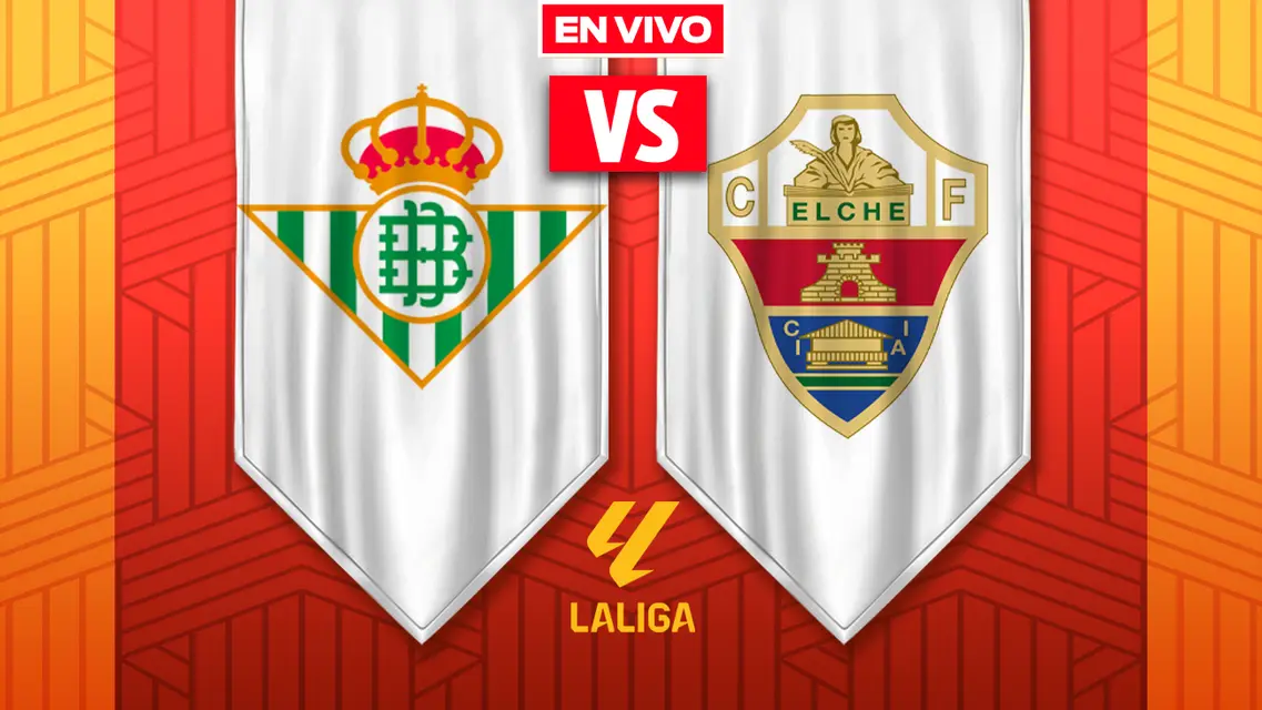 Real Betis vs Elche LaLiga Jornada 36
