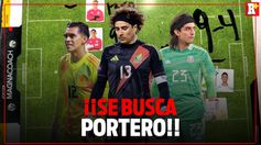 El TRI en busca de PORTERO tras la LESIÓN de MALAGÓN