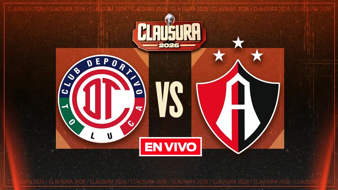Toluca vs Atlas Liga MX Jornada 11 Clausura 2026