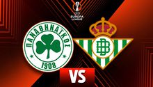Panathinaikos vs Betis ¿Dónde y cuándo ver el partido de Ida de Octavos de Final de Europa League?
