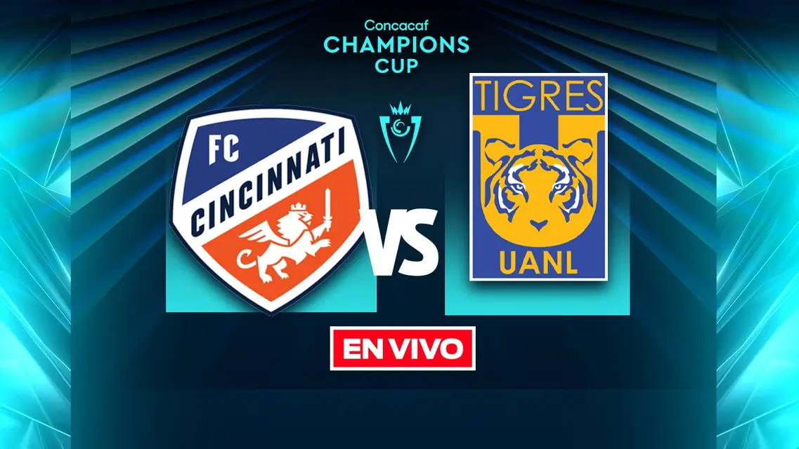 FC Cincinnati vs Tigres Concacaf Champions Cup Octavos de Final Ida