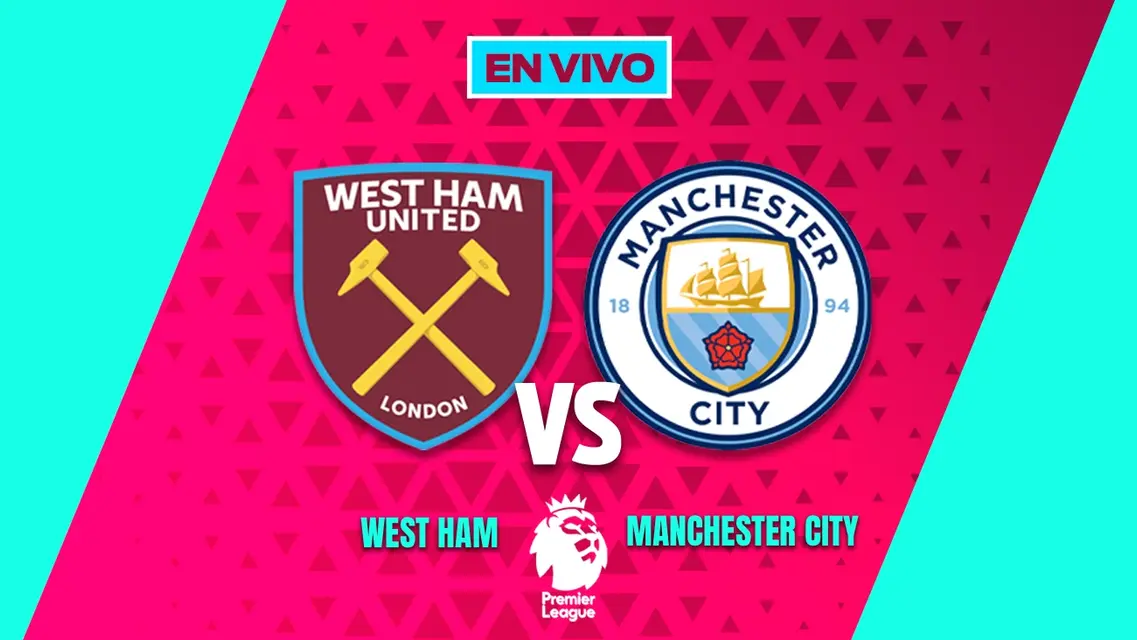 West Ham vs Manchester City Premier League Jornada 30