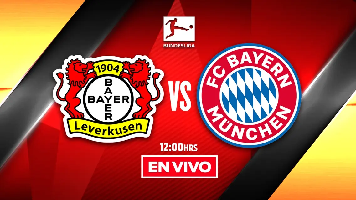 Bayer Leverkusen vs Bayern Munich Bundesliga Jornada 26