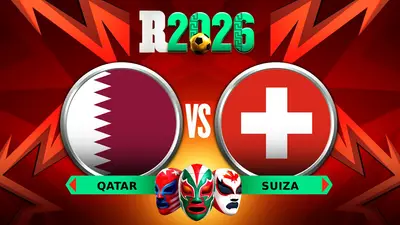 Qatar vs Suiza ¿Cuándo y donde ver el Mundial 2026?