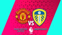 Manchester United vs Leeds: ¿Dónde y cuándo ver el partido de Premier League ?