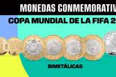 ¿Cuándo salen las monedas conmemorativas del Mundial 2026? Esta es la fecha que dio Banxico