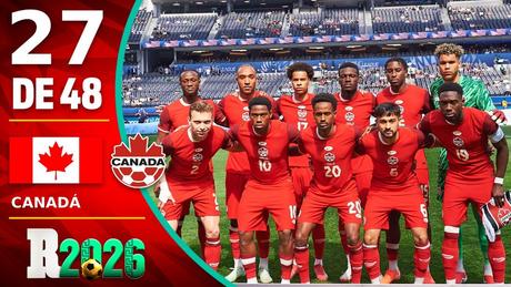 Canadá, todo lo que debes saber para la Copa del Mundo | RÉCORD