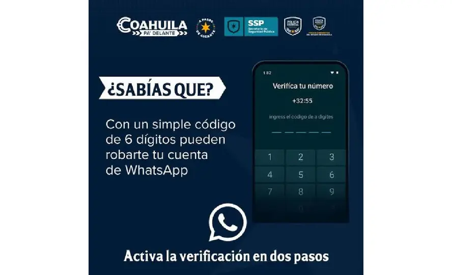 La verificación en dos pasos ayuda a proteger las cuentas./Policía Cibernética Del Estado De Coahuila