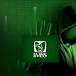 Hackean datos del IMSS y venden información de 20 millones de pensionados en la dark web
