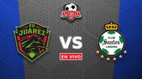 Juárez FC vs Santos Laguna EN VIVO Liga MX Apertura 2025 Jornada 6