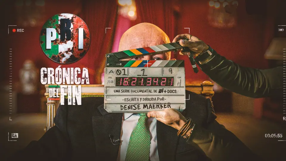 ‘PRI: Crónica del Fin’: cuándo se estrena y dónde ver la serie completa