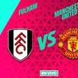 Fulham vs Manchester United EN VIVO Premier League Jornada 2