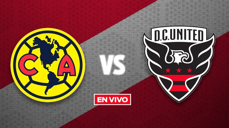 América vs DC United EN VIVO Amistoso Internacional