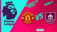Manchester United vs Burnley EN VIVO Premier League Jornada 3