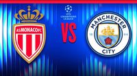 UEFA Champions League: ¿Cuándo y dónde ver el Mónaco vs Manchester City?