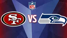 NFL: ¿Cuándo y dónde ver el San Francisco vs Seattle?