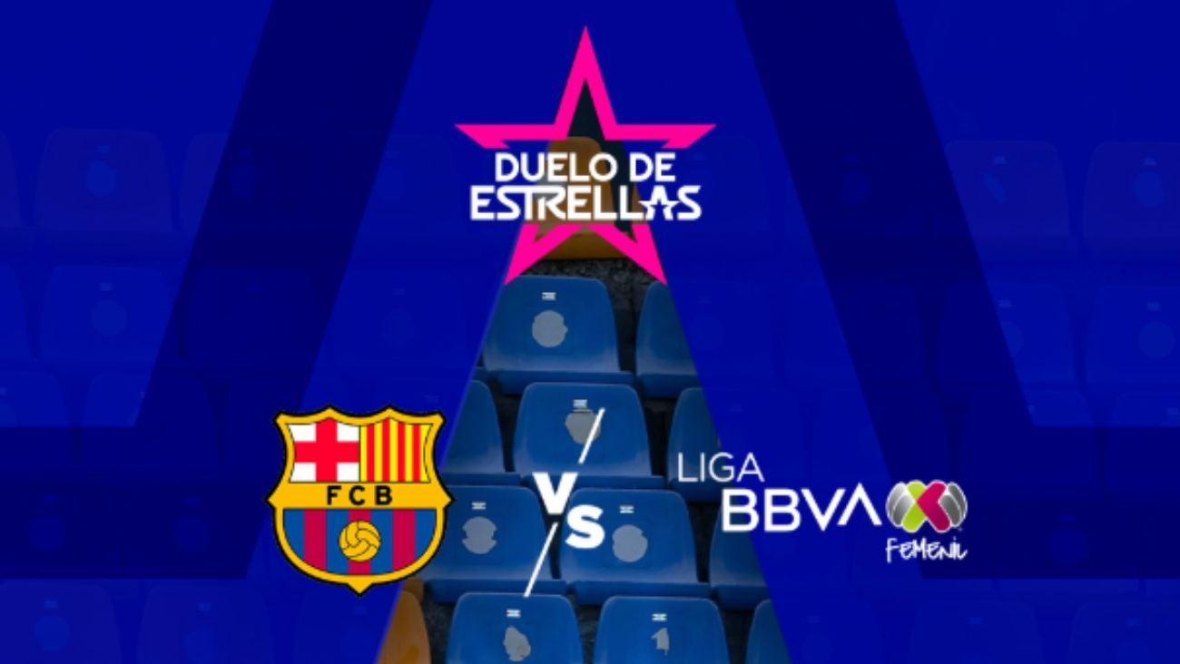 Estrellas Liga MX Femenil vs Barcelona: ¿Cuándo y por dónde ver EN VIVO ...