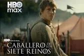 ¡Westeros como nunca lo viste! “El caballero de los siete reinos” llega a HBO Max en enero de 2026