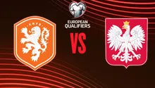 Eliminatorias UEFA: ¿Cuándo y dónde ver el Países Bajos vs Polonia?