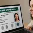 CURP Biométrica: Así te la enviarán por correo electrónico desde octubre