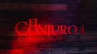 El Conjuro 4: Orden correcto para ver todas las películas de los Warren