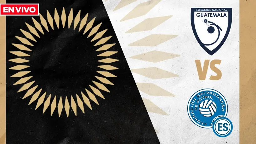 Guatemala vs El Salvador EN VIVO Eliminatorias Concacaf Mundial 2026