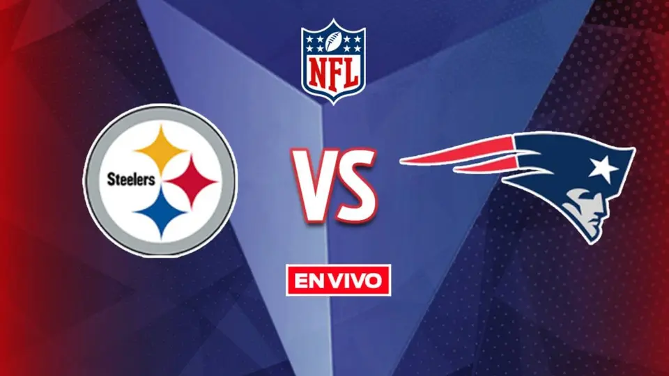 Pittsburgh Steelers vs New England Patriots EN VIVO NFL Semana 3
