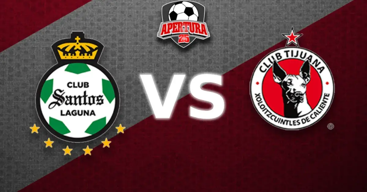 Santos vs Tijuana ¿Dónde y a qué hora ver la Jornada 10 del Apertura ...