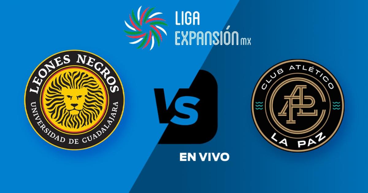 Leones Negros vs Atlético La Paz EN VIVO Liga de Expansión Apertura ...