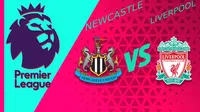 Premier League: ¿Cuándo y dónde ver Newcastle vs Liverpool?