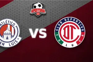 Liga MX: ¿Cuándo y dónde ver Atlético San Luis vs Toluca del Apertura 2025?