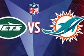 NFL: ¿Cuándo y dónde ver el NY Jets vs Miami Dolphins?